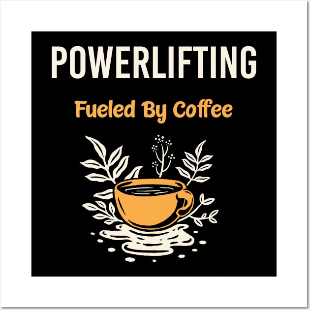 Powerlifting Powerlift Wall Art by flaskoverhand